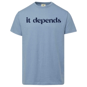 it depends shirt- blue